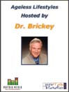 Ageless Lifestyles By Dr. Michael Brickey, Anti-Aging Psychologist